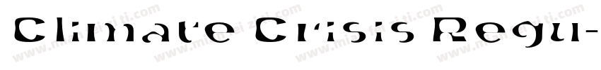 Climate Crisis Regu字体转换